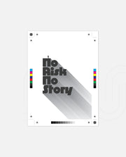 No Risk No Story
