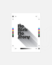 No Risk No Story