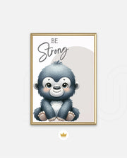 Be Strong Gorilla