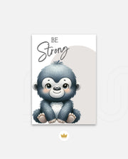 Be Strong Gorilla