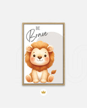 Be Brave Lion