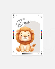 Be Brave Lion