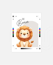 Be Brave Lion