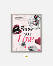 Show Your Love