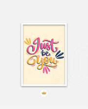 Just Be You