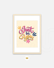Just Be You