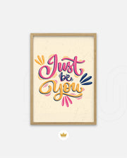 Just Be You