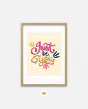 Just Be You