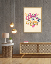 Just Be You