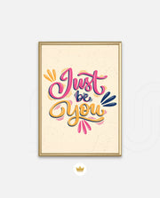 Just Be You
