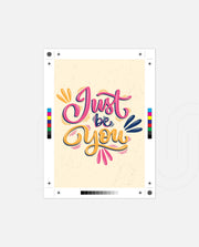 Just Be You