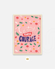Creativity Takes Courage