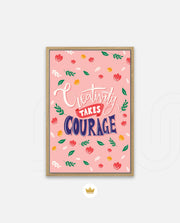 Creativity Takes Courage