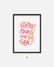 Everything Will Be Ok