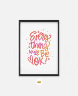 Everything Will Be Ok