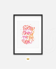Everything Will Be Ok