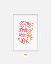 Everything Will Be Ok