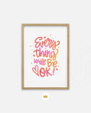 Everything Will Be Ok