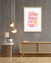Everything Will Be Ok