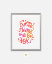 Everything Will Be Ok