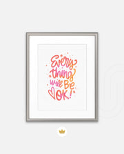 Everything Will Be Ok