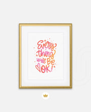 Everything Will Be Ok