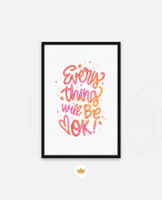 Everything Will Be Ok