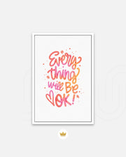 Everything Will Be Ok