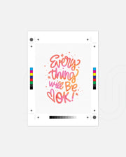 Everything Will Be Ok
