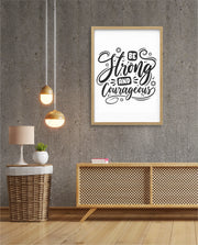 Be Courageous