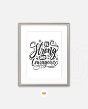 Be Courageous