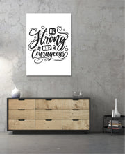 Be Courageous