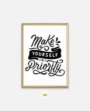 Make Yourself Priority