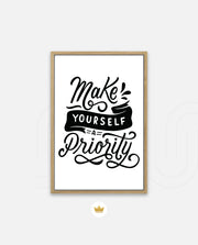 Make Yourself Priority