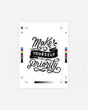 Make Yourself Priority