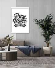 Pray More