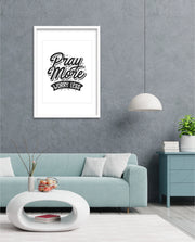 Pray More