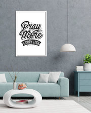 Pray More