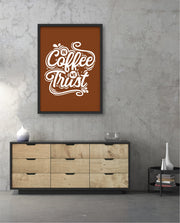 In Coffee We Trust