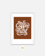 In Coffee We Trust