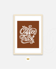 In Coffee We Trust