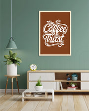 In Coffee We Trust