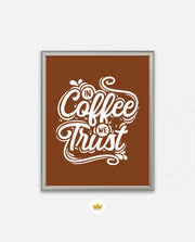 In Coffee We Trust
