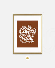 In Coffee We Trust
