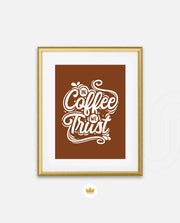 In Coffee We Trust