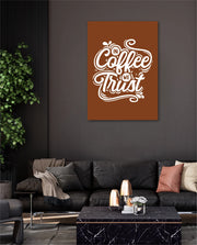 In Coffee We Trust