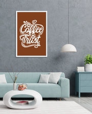 In Coffee We Trust